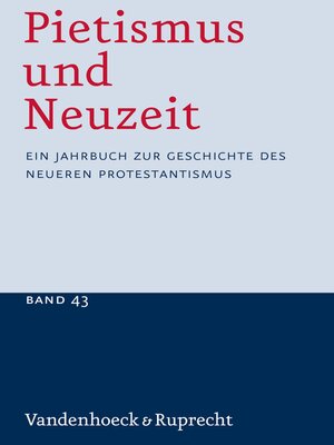 cover image of Pietismus und Neuzeit Band 43 – 2017